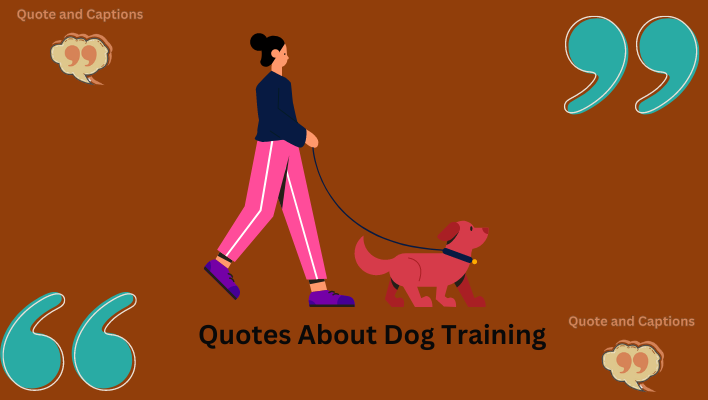 quotes about dog training