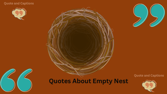 quotes about empty nest