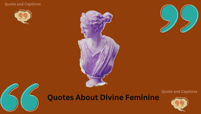 quotes about divine feminine