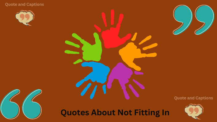 quotes about not fitting in