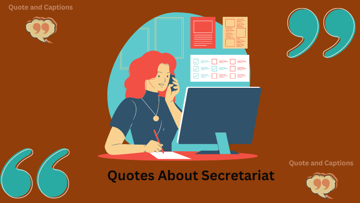 quotes about secretariat