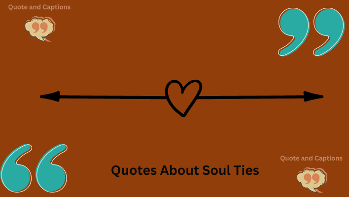 quotes about soul ties