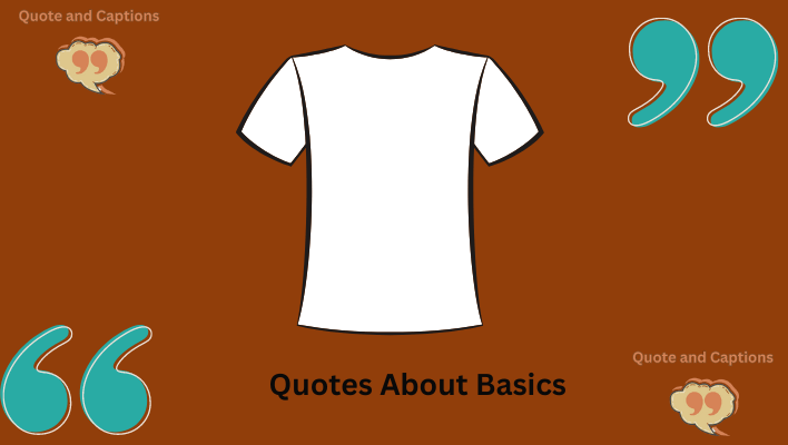 quotes about basics