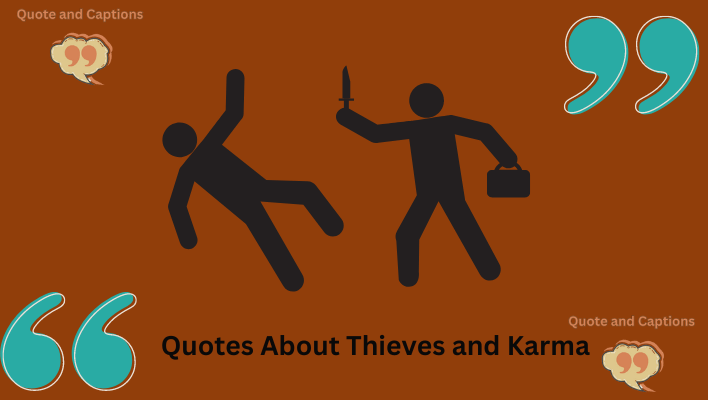 quotes about thieves and karma