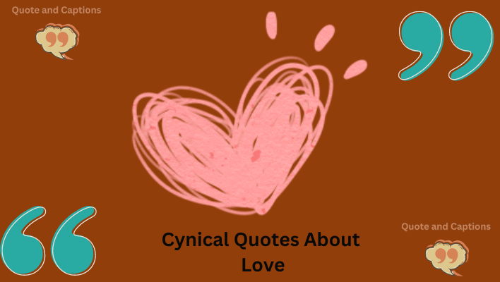 cynical quotes about love