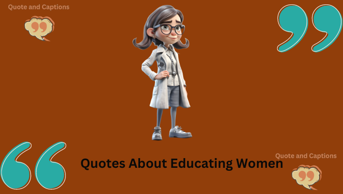 quotes about educating women