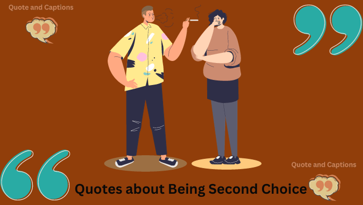 quotes about being second choice