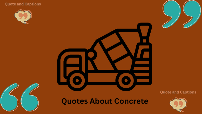 quotes about concrete