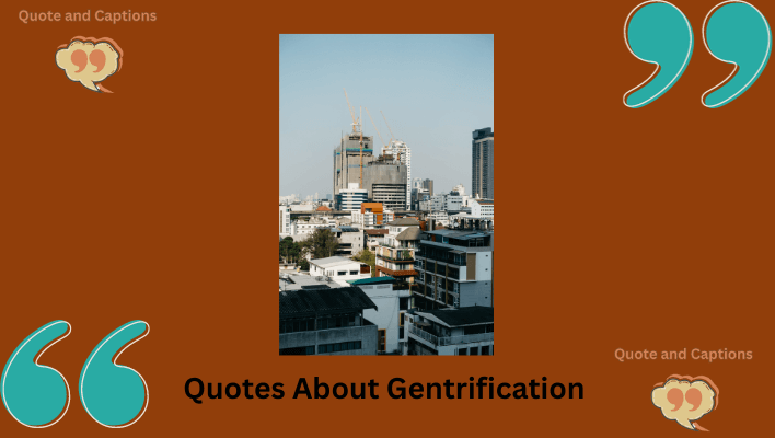 quotes about gentrification
