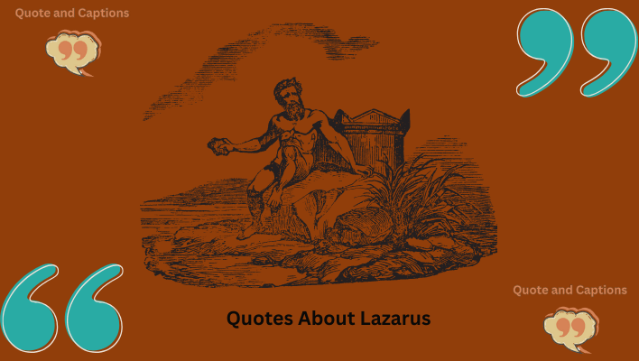 quotes about lazarus