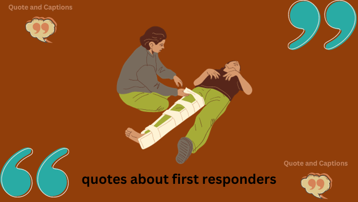 quotes about first responders