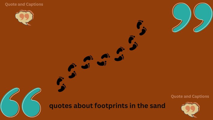 quotes about footprints in the sand