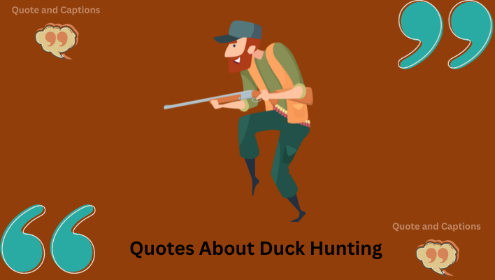 quotes about duck hunting