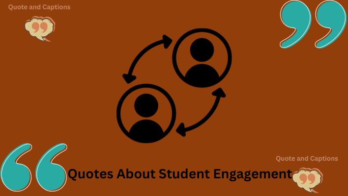 quotes about student engagement